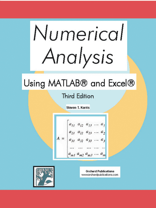 Title details for Numerical Analysis Using MATLAB and Excel by Steven T. Karris - Available
